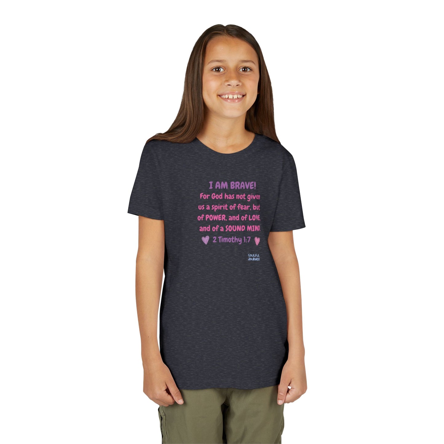 I Am Brave! Softstyle Tee for Girls. -Soulful Journey!