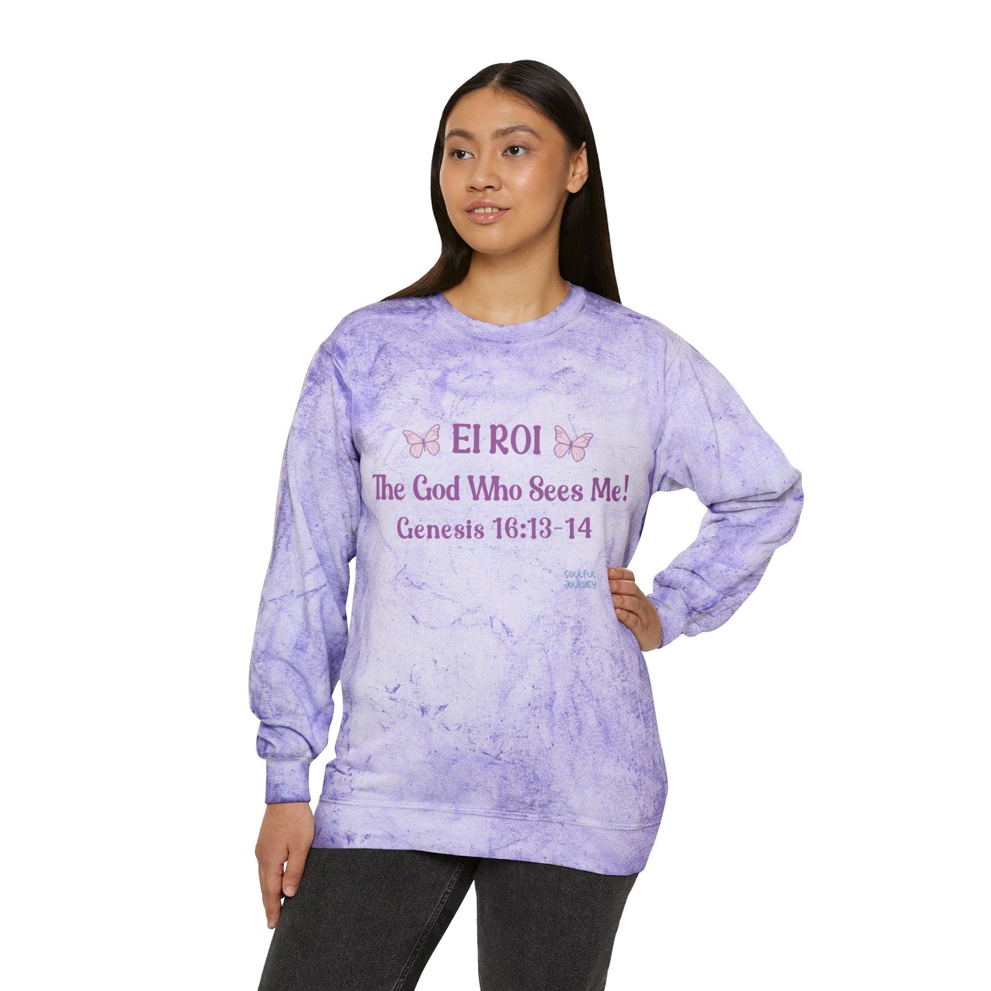 El Roi- The God That Sees Me! Women's, Unisex Sizing, Crewneck, Tie-Dye Sweatshirt. -Soulful Journey!