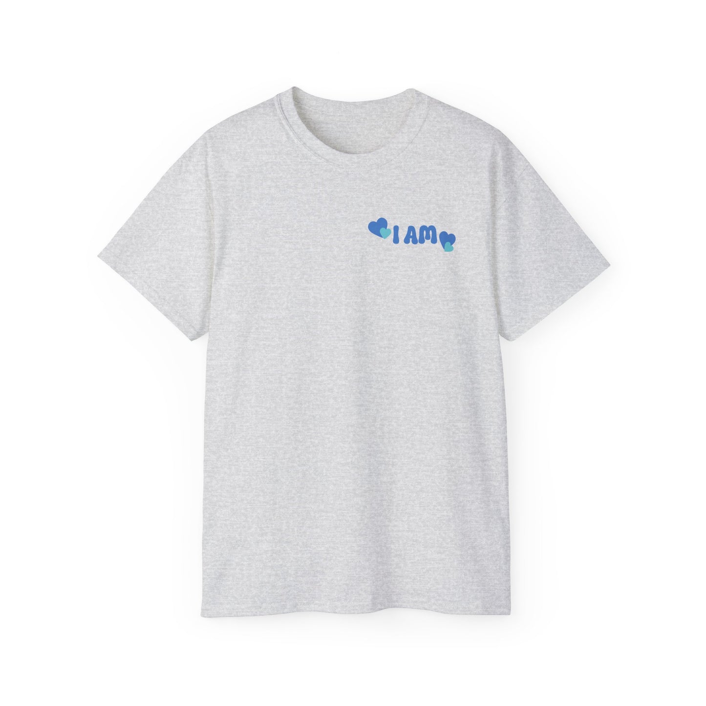 I Am Loved! Unisex, Light Cotton T-Shirt. -Soulful Journey