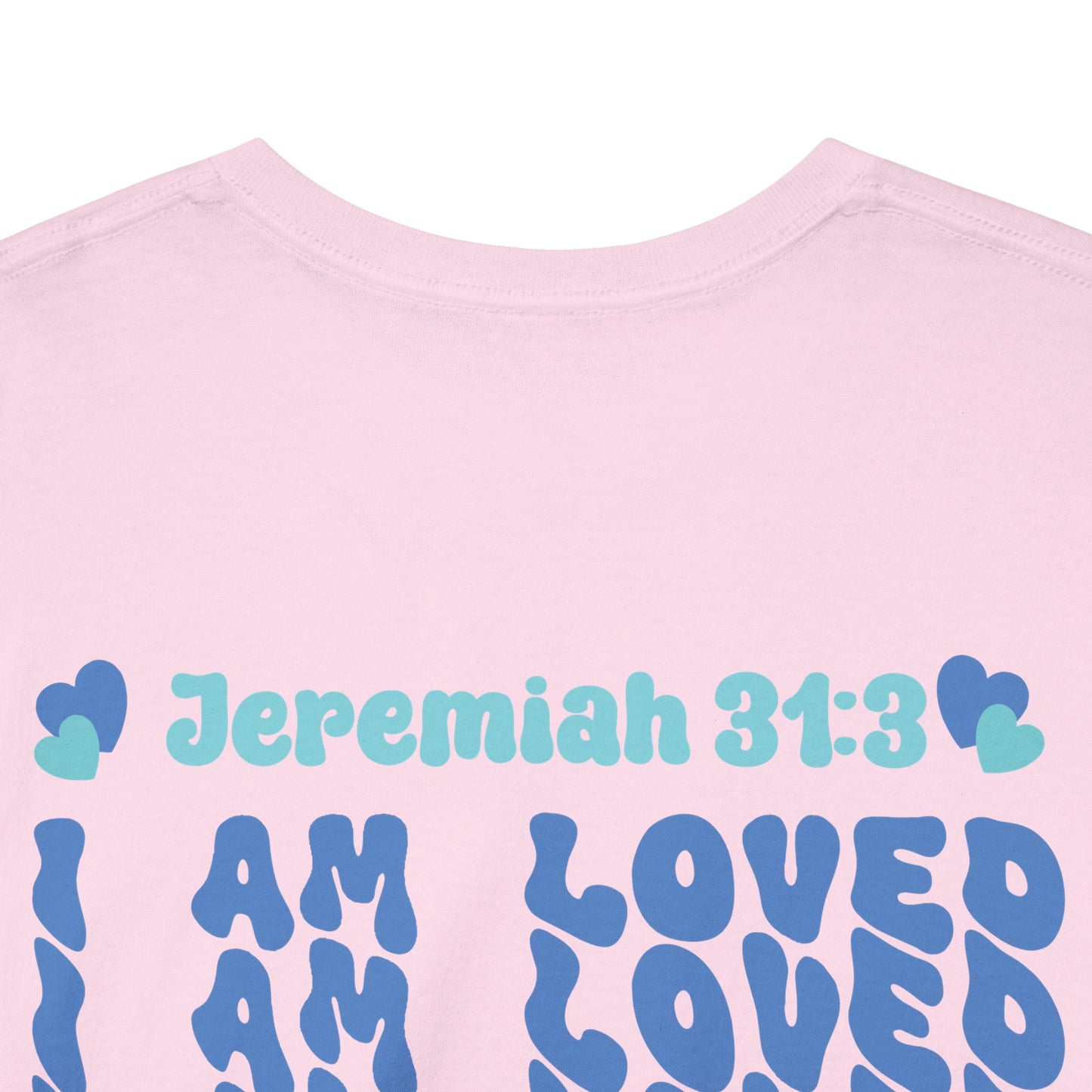 I Am Loved! Women's, Unisex Sizing, Cotton T-Shirt. -Soulful Journey