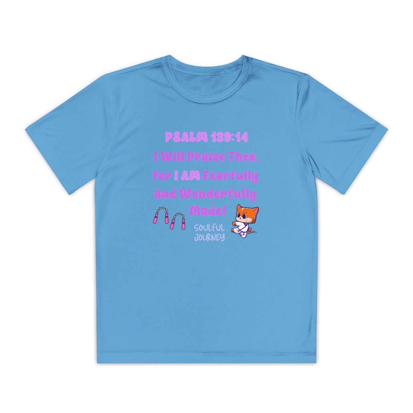 I Am Fearfully and Wonderfully Made! Moisture Wicking T-Shirt. -Soulful Journey!