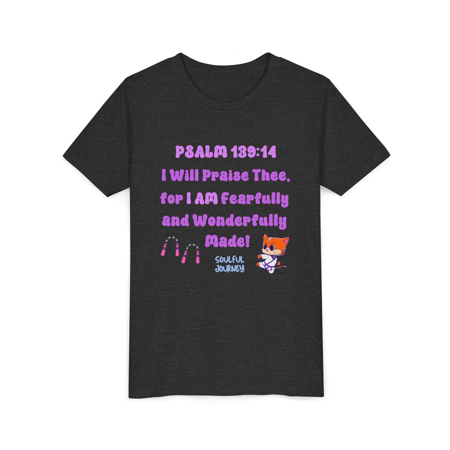 I Am Fearfully and Wonderfully Made! Soft Cotton Tee. -Souful Journey!