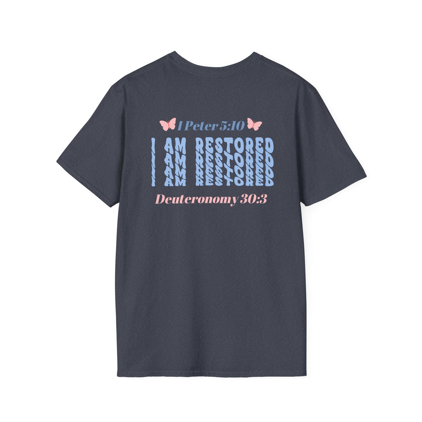 I Am Restored! Women's, Soft-Style T-Shirt. -Soulful Journey! ***Runs Small***