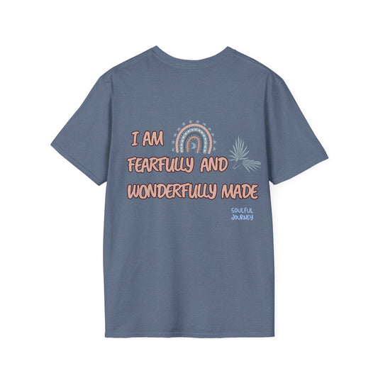 Unisex Softstyle T-Shirt I AM FEARFULLY AND WONDERFULLY MADE! SOULFUL JOURNEY