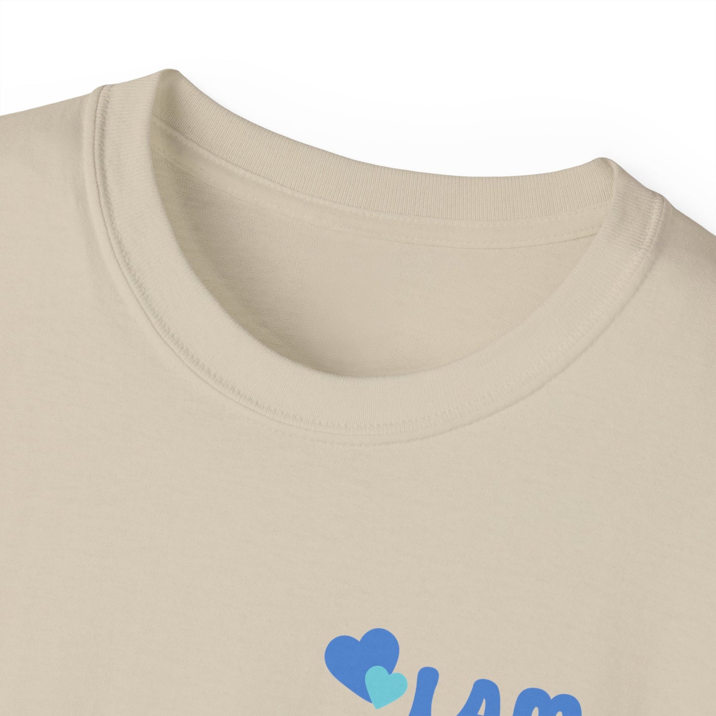 I Am Loved! Unisex, Light Cotton T-Shirt. -Soulful Journey