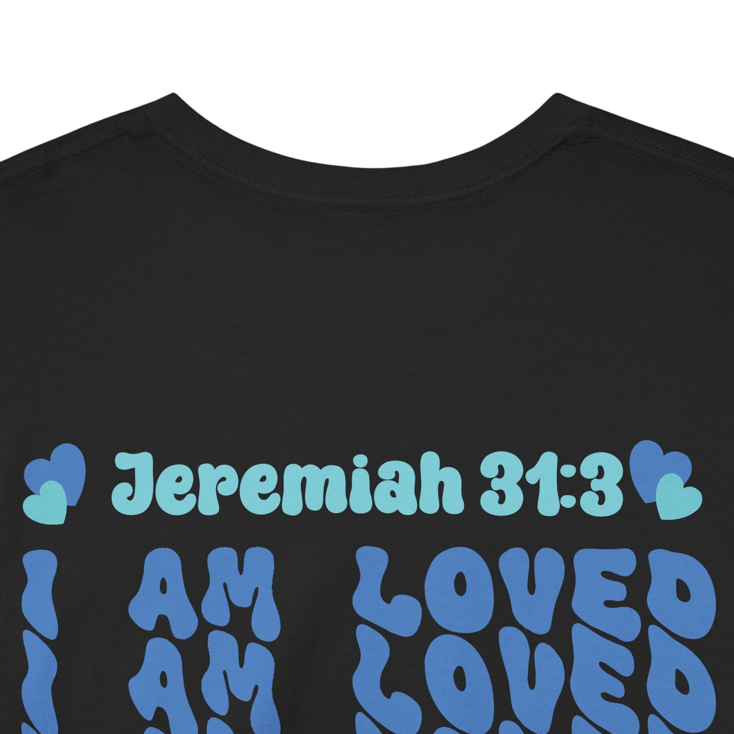 I Am Loved! Women's, Unisex Sizing, Cotton T-Shirt. -Soulful Journey