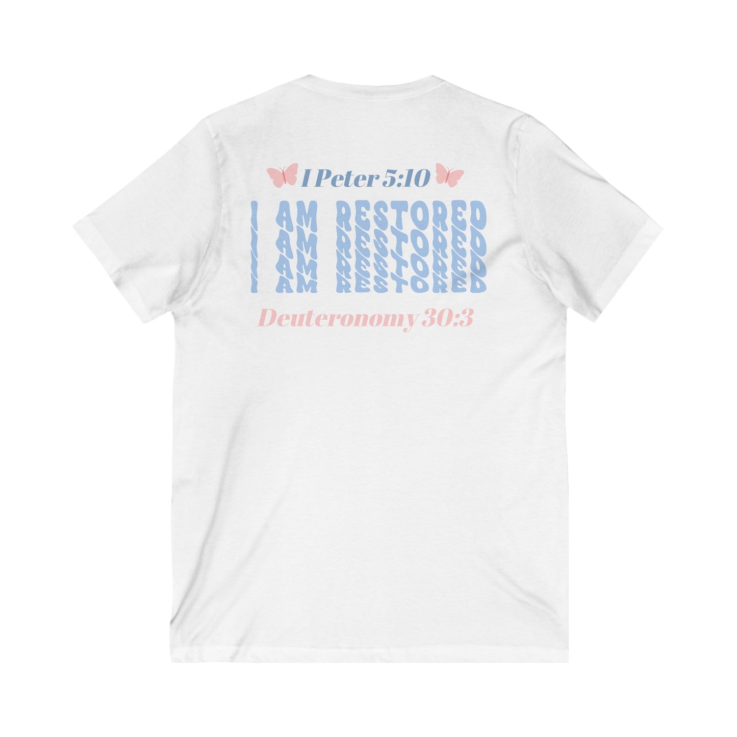 I Am Restored! Cotton, V-Neck Tee. -Soulful Journey!