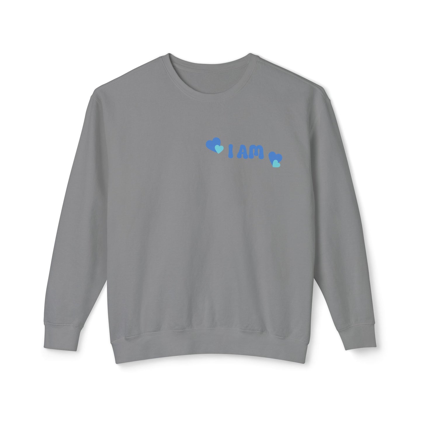 I Am Loved! Lightweight, comfy, crewneck sweatshirt. -Soulful Journey!