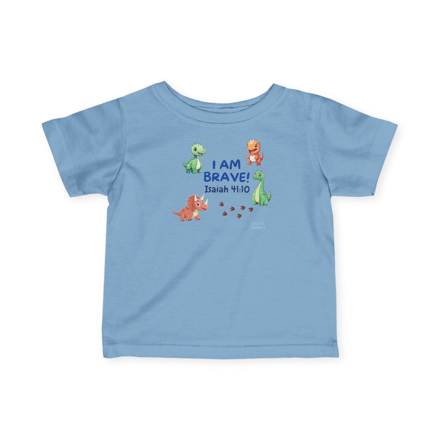 I Am Brave! Baby Boy, Comfortable Tee. -Soulful Journey!