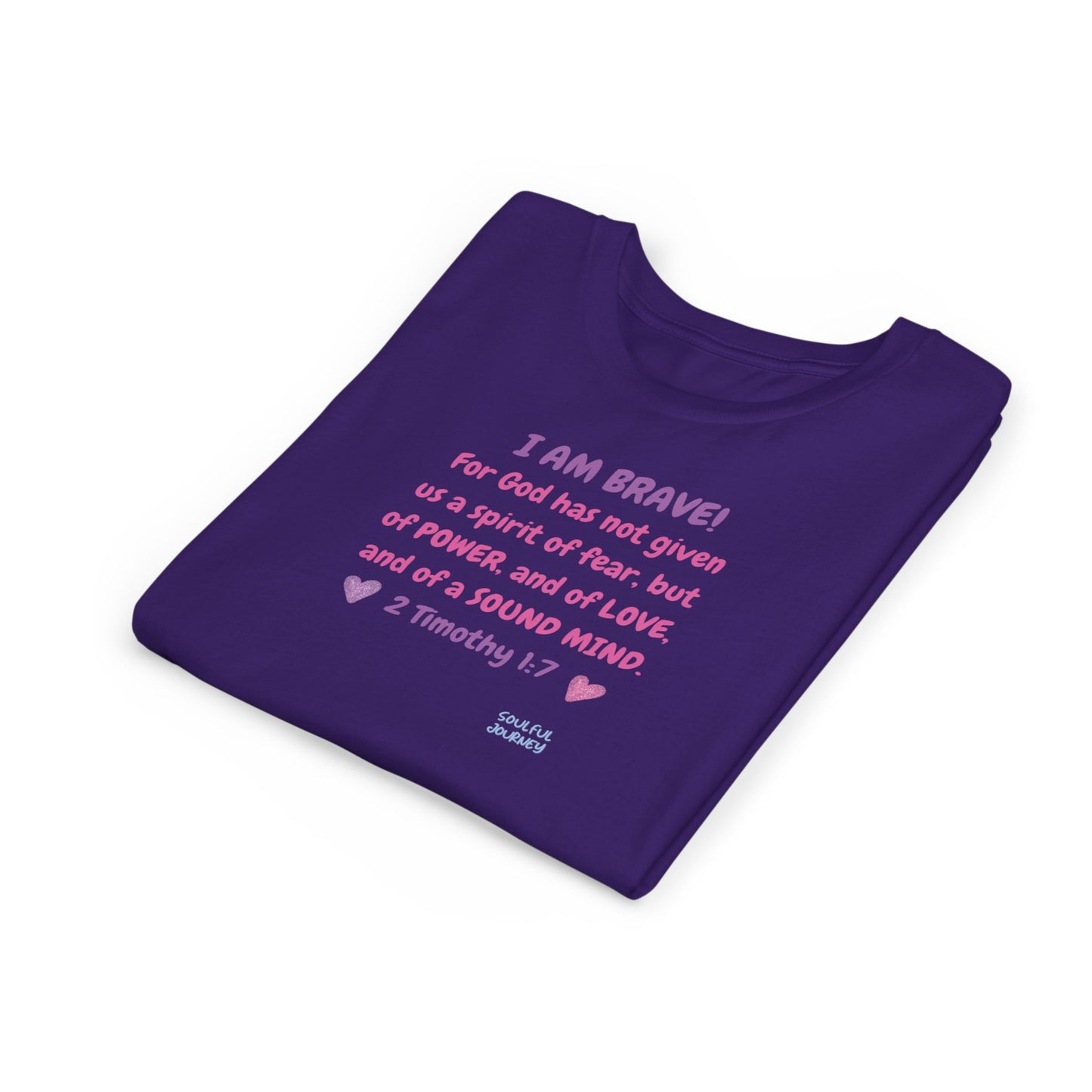 I Am Brave! Softstyle Tee for Girls. -Soulful Journey!